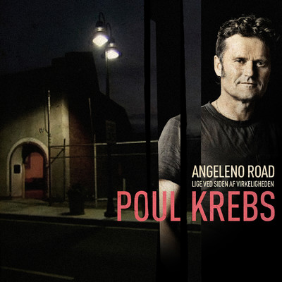 アルバム/Angeleno Road (Lige Ved Siden Af Virkeligheden)/Poul Krebs