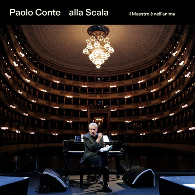 Paolo Conte Alla Scala - il Maestro e nell'anima (Live)/パオロ・コンテ