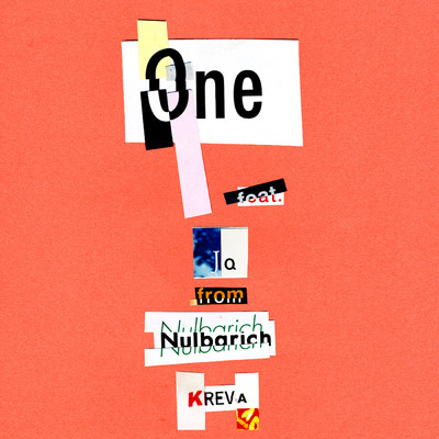 シングル/One feat. JQ from Nulbarich/KREVA