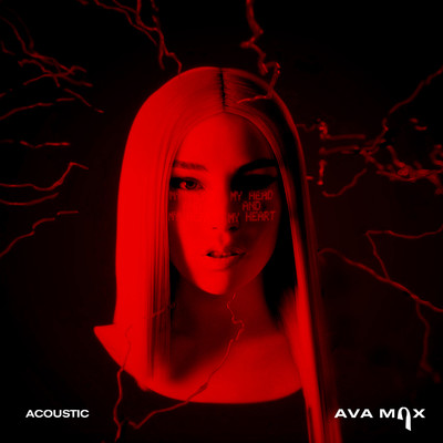 シングル/My Head & My Heart (Acoustic)/Ava Max