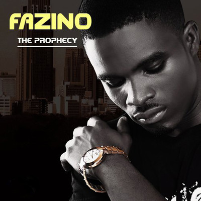 The Prophecy (ft. Pastor Tony Okeke)/Fazino