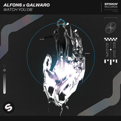 Watch You Die (Extended Mix)/Alfons／Galwaro