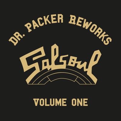 The Dr Packer Salsoul Reworks, Vol. 1/Various Artists