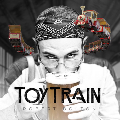 Toy Train/Robert Bolton