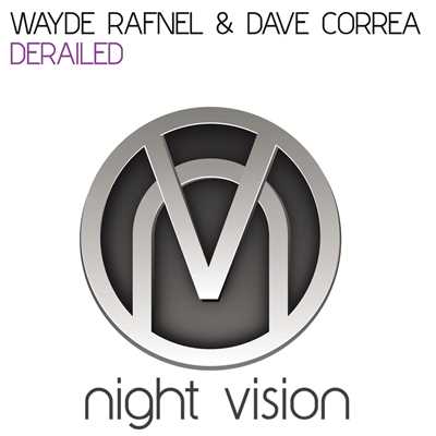 シングル/Derailed (Des McMahon Remix)/Wayde Rafnel & Dave Correa