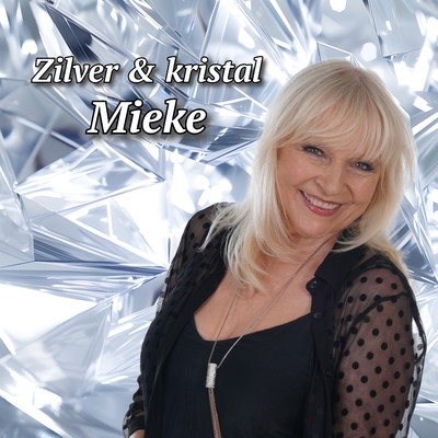 Zilver & kristal/Mieke