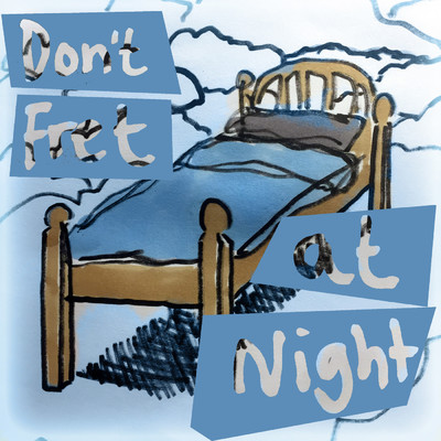 シングル/Don't Fret at Night/Izaak Brandt