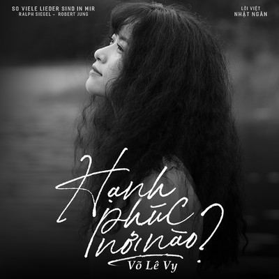 シングル/Hanh Phuc Noi Nao/Vo Le Vy
