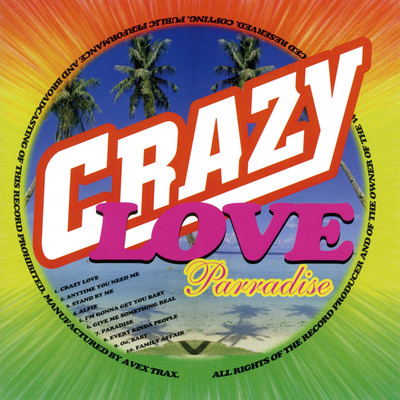 アルバム/avex REGGAE SYSTEM presents CRAZY LOVE/PARRADISE