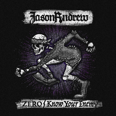 アルバム/ZERO ／ Know Your Enemy/JasonAndrew