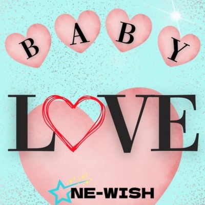 Baby Love/ONE-WISH