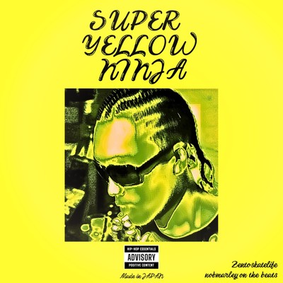 シングル/SUPER YELLOW NINJA (OG ver)/ZENTO & nobmarley