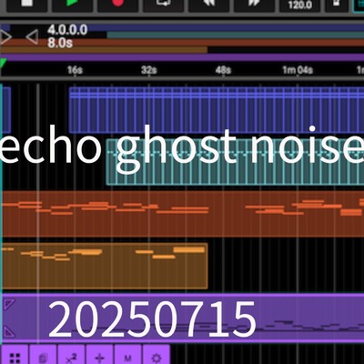 シングル/20250715/echo ghost noise
