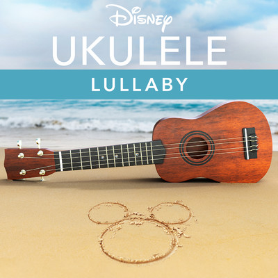 アルバム/Disney Ukulele: Lullaby/Disney Ukulele