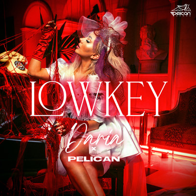 Lowkey/Daria Marx／Pelican