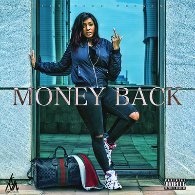 Money Back (Explicit)/Nadia Nakai