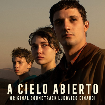 A Cielo Abierto (Original Motion Picture Soundtrack)/ルドヴィコ・エイナウディ