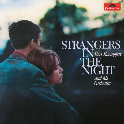 アルバム/Strangers In The Night (Remastered)/ベルト・ケンプフェルト
