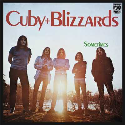 アルバム/Sometimes/Cuby & The Blizzards