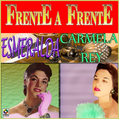 Esmeralda／Carmela Rey