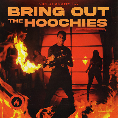 シングル/Bring Out The Hoochies/Almighty Jay