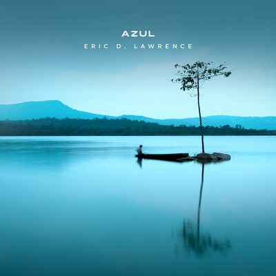 シングル/Azul/Eric D. Lawrence