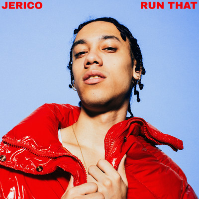 Run That/Jerico