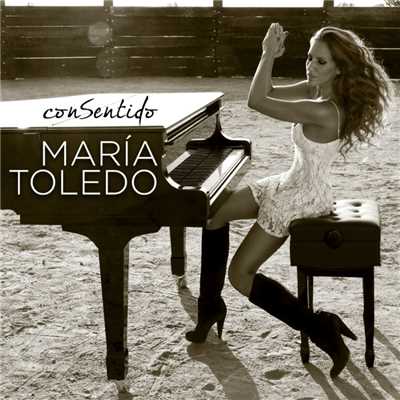 Alejate de mi/Maria Toledo