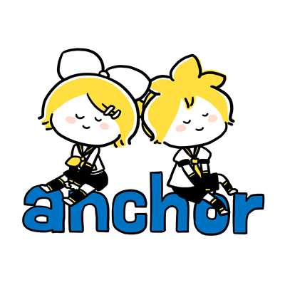 anchor feat.Kagamine Rin & Len/BIGHEAD