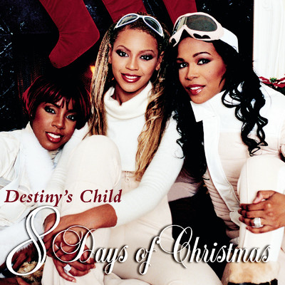 アルバム/8 Days Of Christmas/Destiny's Child