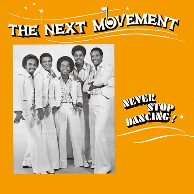 Never Stop Dancin' (Long Version)/NEXT MOVEMENT