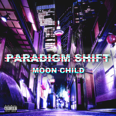 アルバム/PARADIGM SHIFT/Moonchild