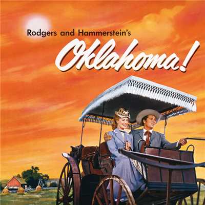 ゴードン・マクレエ／Gloria Grahame／Gene Nelson／Charlotte Greenwood／James Whitmore／Jay C. Flippen／Original 1955 Oklahoma！ Chorus