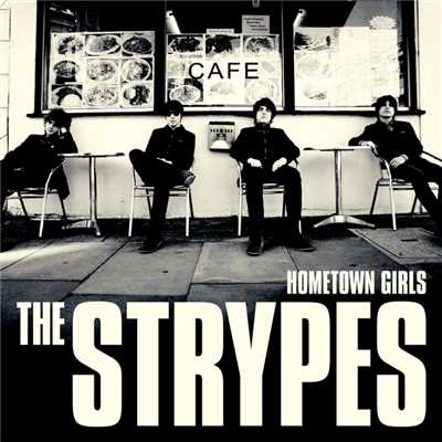 アルバム/Hometown Girls/ザ・ストライプス