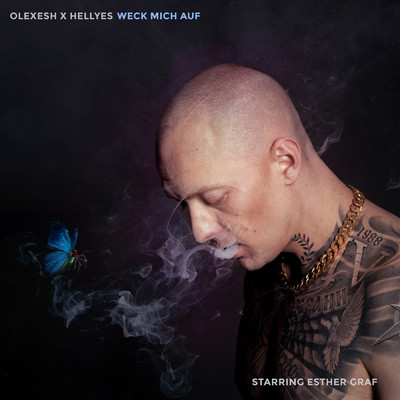 シングル/WECK MICH AUF (Explicit)/Olexesh／Hell Yes／Esther Graf