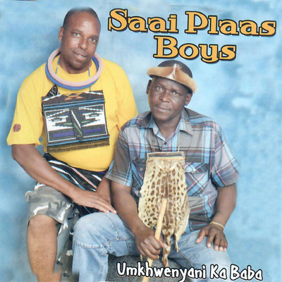 Mkwenyana Ka Baba/Saai Plaas Boys