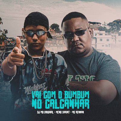 Vai Com O Bumbum No Calcanhar/DJ MB Original
