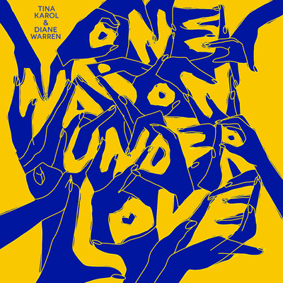 One Nation Under Love/Tina Karol & Diane Warren