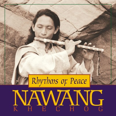 アルバム/Rhythms of Peace/Nawang Khechog