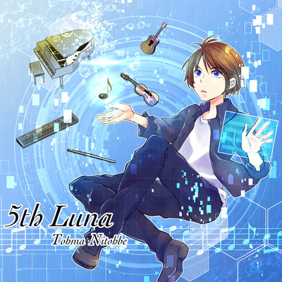 アルバム/5th Luna/二藤部冬馬