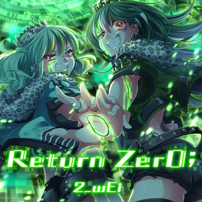 アルバム/Return Zer0;/2_wEi