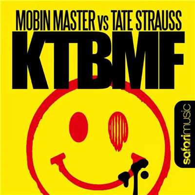 アルバム/KTBMF/Mobin Master & Tate Strauss