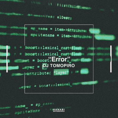 シングル/Error/DJ TOMOPIRO