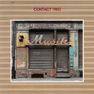 Musik/Contact Trio