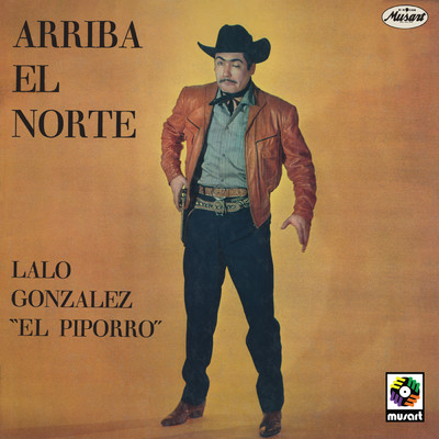 アルバム/Arriba el Norte/El Piporro