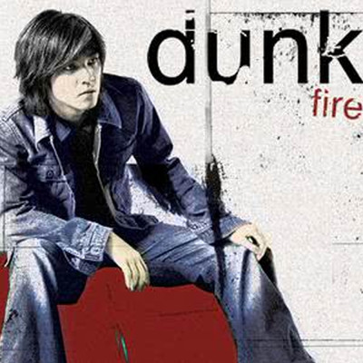 Fire/Dunk Punkorn／Phunkorn Boonyachinda