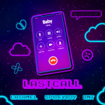 LastCall/Cashmel／Spideyboy／QNT