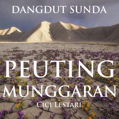 アルバム/Dangdut Sunda Peuting Munggaran/Cici Lestari