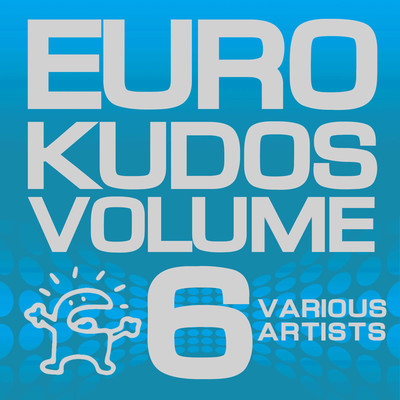 アルバム/EUROKUDOS VOL. 6/Various Artists