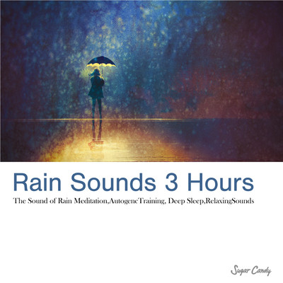 1 Hours - Rain Sounds for Meditation/Sugar Candy